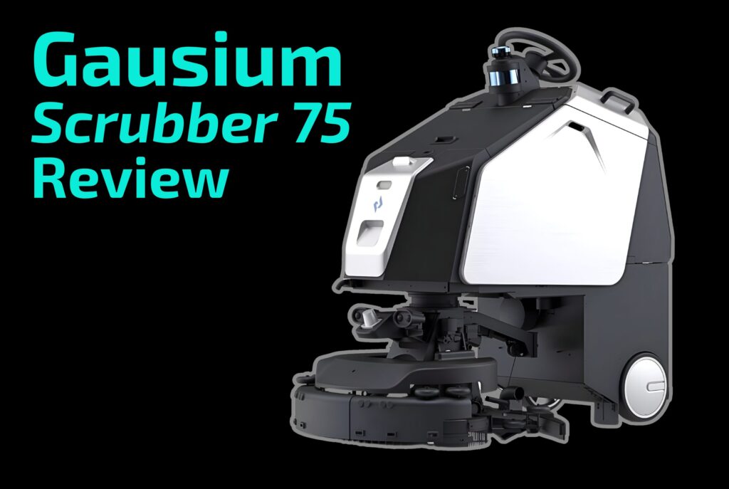 The Gausium Scrubber 75, an industrial sized robotic and manual floor scrubber, review.
