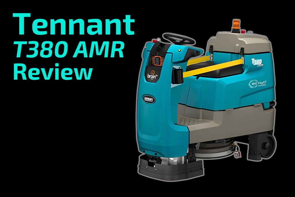 The Tennant T380 AMR robotic floor scrubber review.